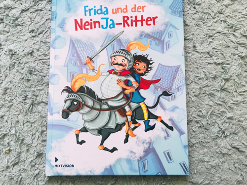 Frida und der NeinJa-Ritter